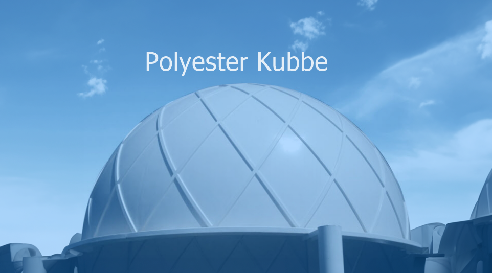 Polyester Kubbe